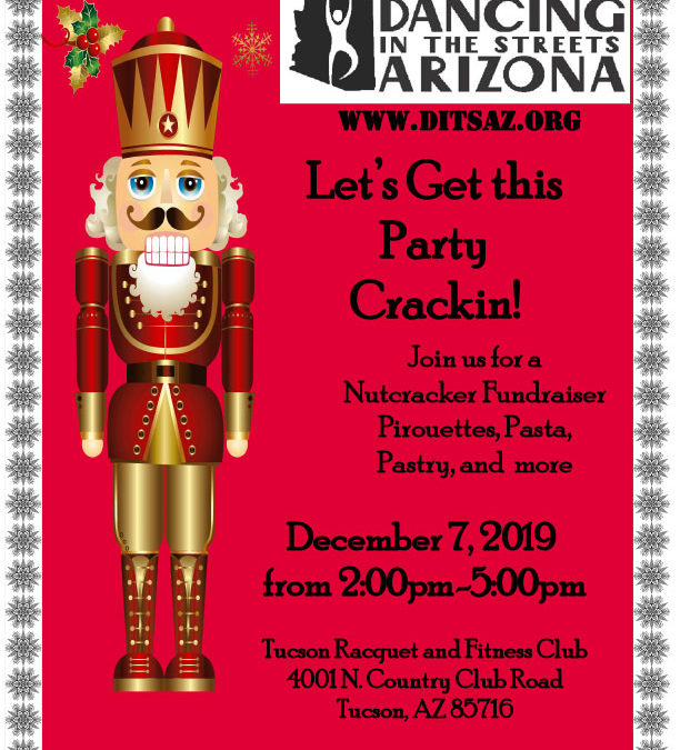 Lets get this Party Crackin’! A Nutcracker Fundraiser